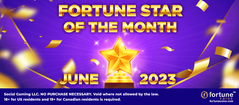 Fortune Star Of The Month - VIP Program Fortune Coins